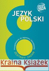 Język polski. Przygotowanie do egzaminu.. Katarzyna Nowak 9788381187329