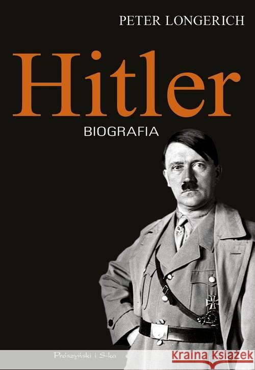 Hitler. Biografia Longerich Peter 9788381230759