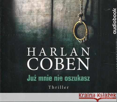 Już mnie nie oszukasz audiobook Coben Harlan 9788381251358 Biblioteka Akustyczna