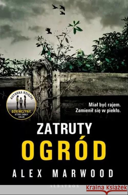 Zatruty ogród Marwood Alex 9788381256186 Albatros