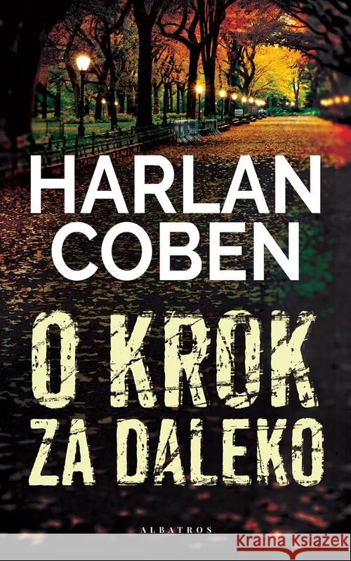 O krok za daleko Coben Harlan 9788381258265 Albatros