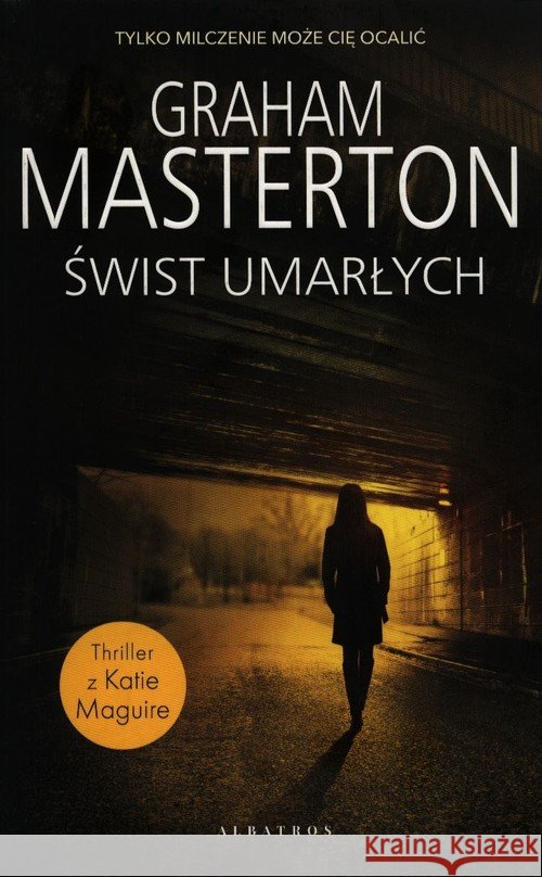 Świst umarłych Masterton Graham 9788381258289
