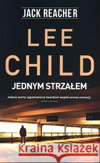 Jack Reacher: Jednym strzałem Child Lee 9788381258357 Albatros