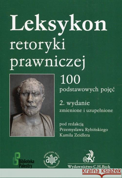 Leksykon retoryki prawniczej w.2  9788381288248 C.H. Beck