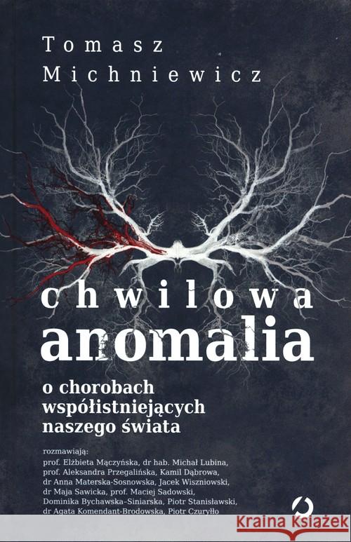 Chwilowa anomalia Tomek Michniewicz 9788381350655