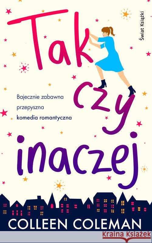 Tak czy inaczej Coleman Colleen 9788381391085