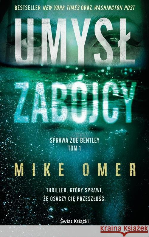 Umysł zabójcy Omer Mike 9788381392259