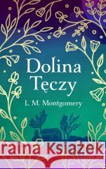 Dolina Tęczy w.ekskluzywne Lucy Maud Montgomery 9788381392471