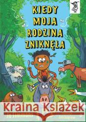 To się czyta T.3 Kiedy moja rodzina zniknęła Jo Simmons 9788381418867