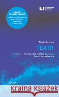 Teatr. Krótkie Wprowadzenie 20 Carlson Marvin 9788381423984