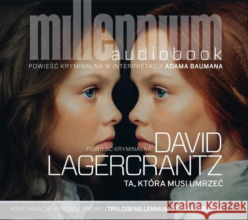 Ta, która musi umrzeć Audiobook Lagercrantz David 9788381432375 Czarna Owca