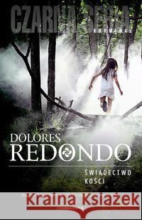 Świadectwo kości Redondo Dolores 9788381438506