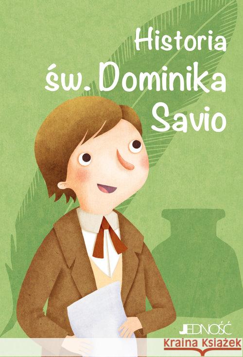 Historia św. Dominika Savio Fabris Francesca 9788381440257