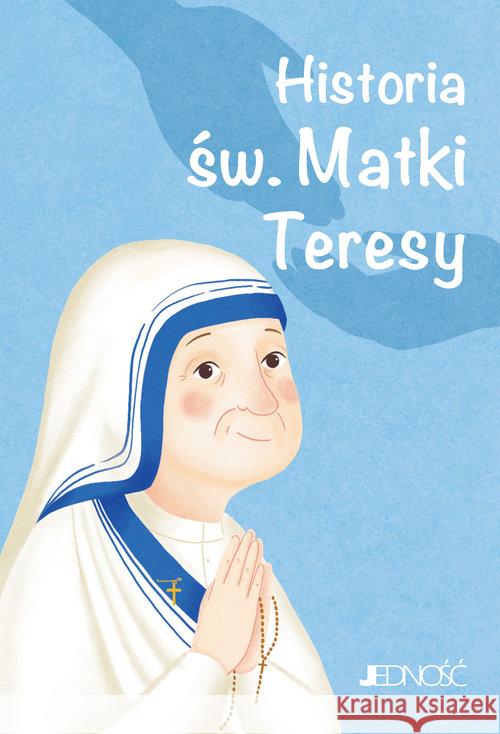 Historia św. Matki Teresy Fabris Francesca 9788381440264