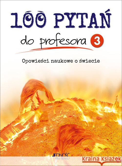 100 pytań do profesora T.3 Duchesne Christiane Marois Carmen 9788381442145