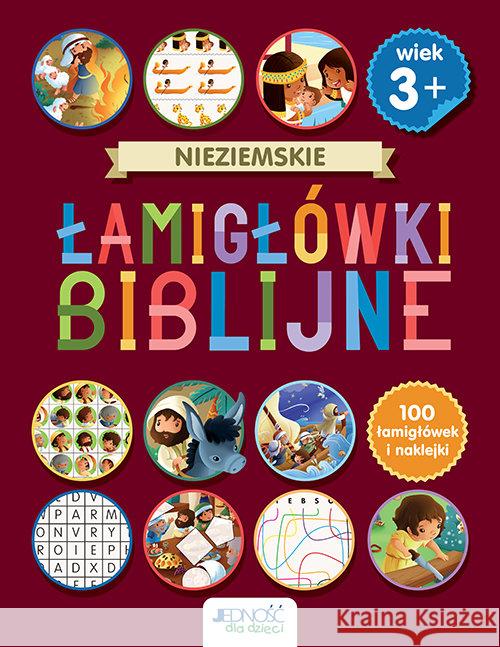 Nieziemskie łamigłówki biblijne 3+ Newton Andrew (tekst); L’Amour Sandrine (ilustracje) 9788381442817 Jedność