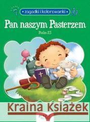 Pan naszym Pasterzem. Psalm 23. Zagadki... Agnes and Salem de Bezenac 9788381442831