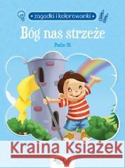 Bóg nas strzeże. Psalm 91. Zagadki i kolorowanki Agnes and Salem de Bezenac 9788381442855