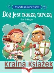 Bóg jest naszą tarczą. List do Efezjan. Zagadki... Agnes and Salem de Bezenac 9788381442923