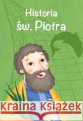 Historia św. Piotra Antonella Pandini 9788381443890