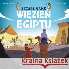 Więzień Egiptu. Escape game Nicole Masson, Yann Caudal, Sarujin -, Katarzyna 9788381446495