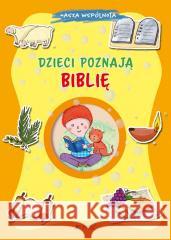 Dzieci poznają Biblię Francesca Fabris, Silvia Fabris 9788381449472