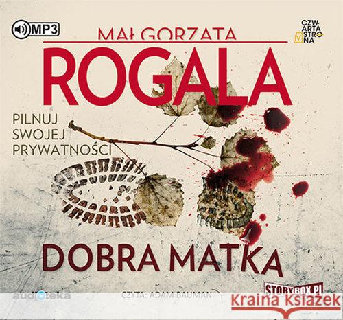 Dobra matka audiobook wyd.2018 Rogala Małgorzata 9788381460392 Heraclon