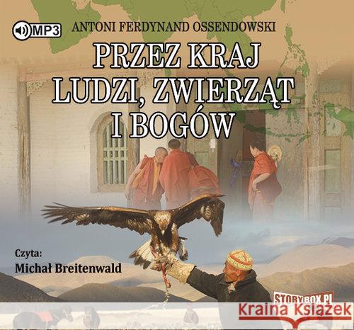 Przez kraj ludzi, zwierząt i bogów audiobook Ossendowski Antoni Ferdynand 9788381462303 Heraclon