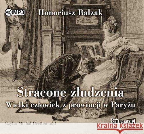 Stracone złudzenia. Wielki człowiek... audiobook Balzak Honoriusz 9788381463171 Heraclon