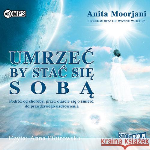 Umrzeć by stać się sobą audiobook Moorjani Anita 9788381464741 Heraclon