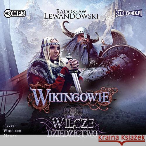 Wikingowie T.1 Wilcze dziedzictwo audiobook Lewandowski Radosław 9788381466530