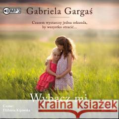 Wybacz mi audiobook Gabriela Gargaś 9788381469265