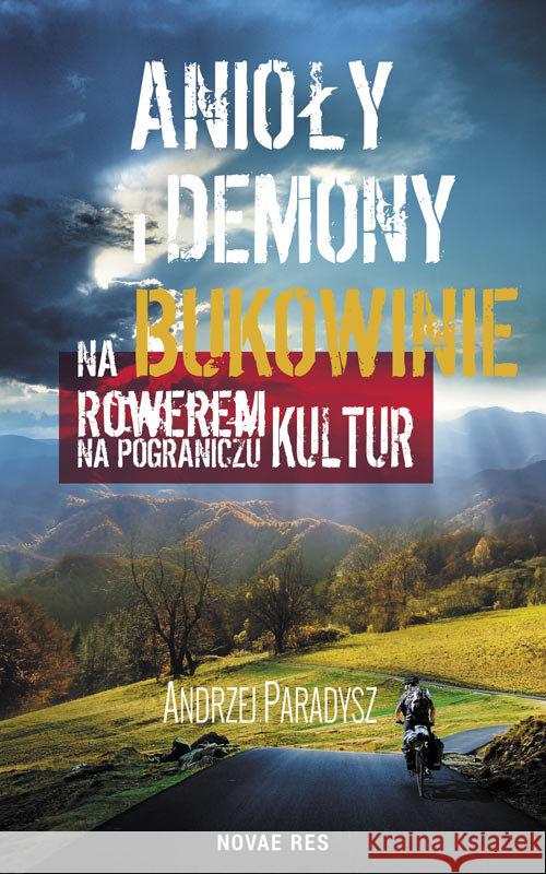 Anioły i demony na Bukowinie Paradysz Andrzej 9788381470599