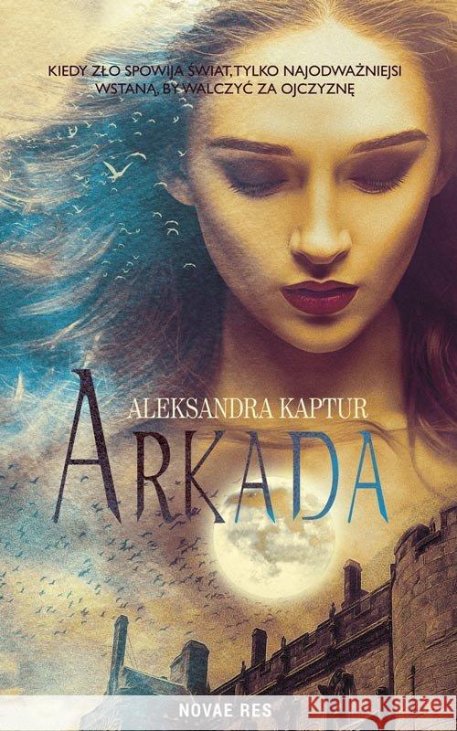Arkada Aleksandra Kaptur 9788381476256 Novae Res