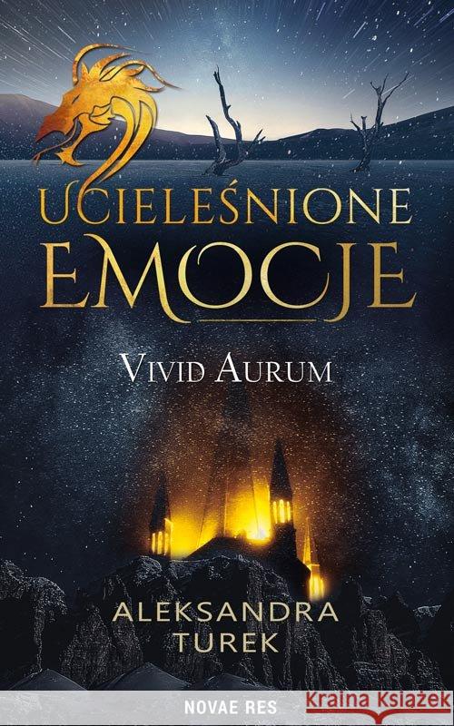 Ucieleśnione emocje. Vivid Aurum Turek Aleksandra 9788381476287