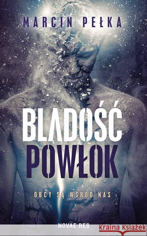 Bladość powłok Pełka Marcin 9788381478113 Novae Res