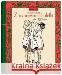 Zaczarowane baletki Streatfeild Noel 9788381500562