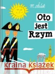 Oto jest Rzym w.2 Miroslav Sasek 9788381502566