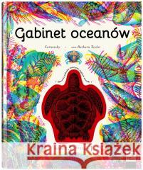 W Gabinecie Wiedzy T.5 Gabinet oceanów Barbara Taylor, Carnovsky Silvia Quintanilla 9788381504546