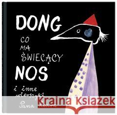 Dong co ma świecący nos i inne wierszyki Pana Leara Lear Edward 9788381504775