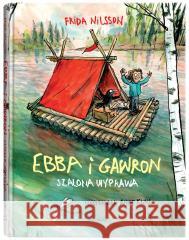 Ebba i Gawron. Szalona wyprawa Frida Nilsson, Anke Kuhl 9788381505345