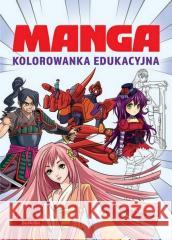 Manga. Kolorowanka edukacyjna Laura Zavan 9788381517928