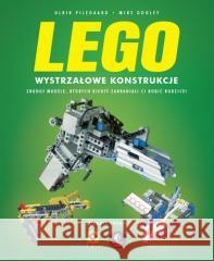Lego Wystrzałowe konstrukcje w.2 Ulrik Pilegaard, Mike Dooley 9788381519045