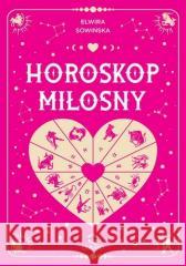 Horoskop miłosny Chris McNab 9788381519212