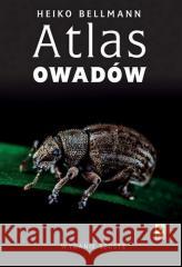 Atlas owadów w.6 Heiko Bellmann 9788381519885