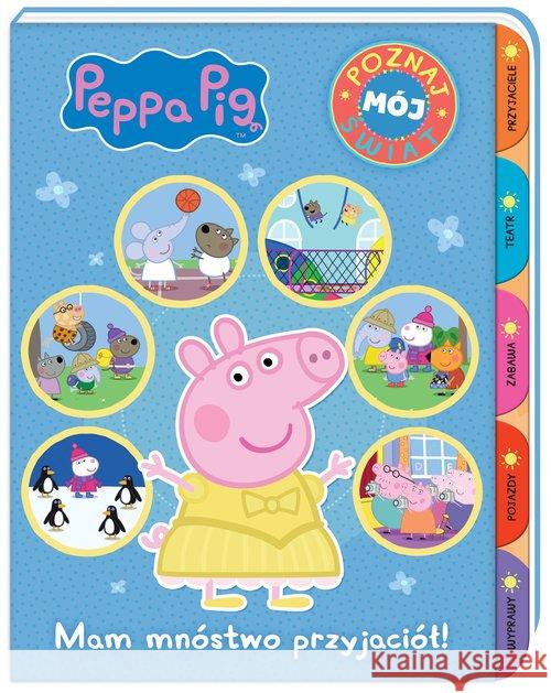 Peppa Pig Poznaj mój świat Mam mnóstwo przyjaciół! Opracowanie zbiorowe 9788381574228