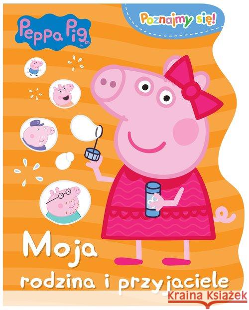 Świnka Peppa. Poznajmy się. Moja rodzina... opracowanie zbiorowe 9788381576178