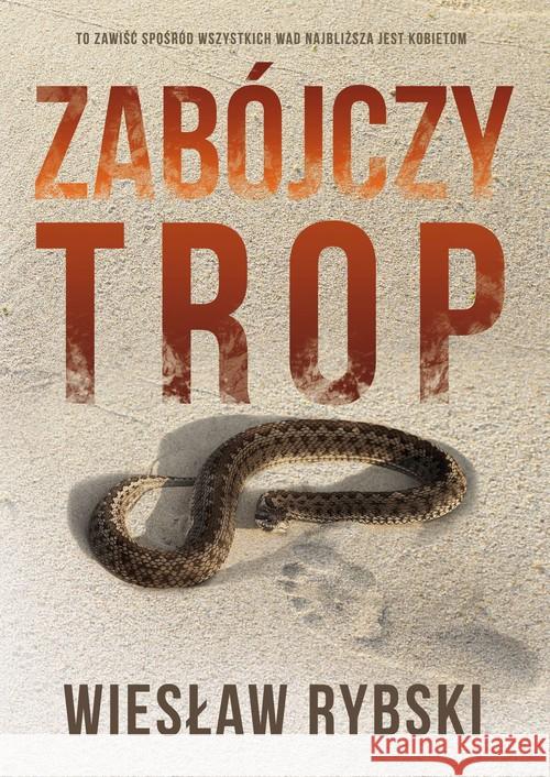 Zabójczy trop Rybski Wiesław 9788381592789 Poligraf