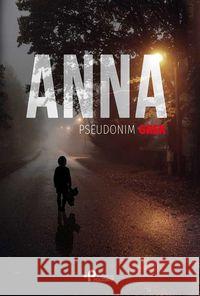 Anna pseudonim Grek 9788381594257 Poligraf