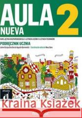 Aula Nueva 2 podręcznik ucznia LEKTORKLETT praca zbiorowa 9788381651219